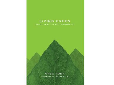 Living Green: A Practical Guide to Simple Sustainability