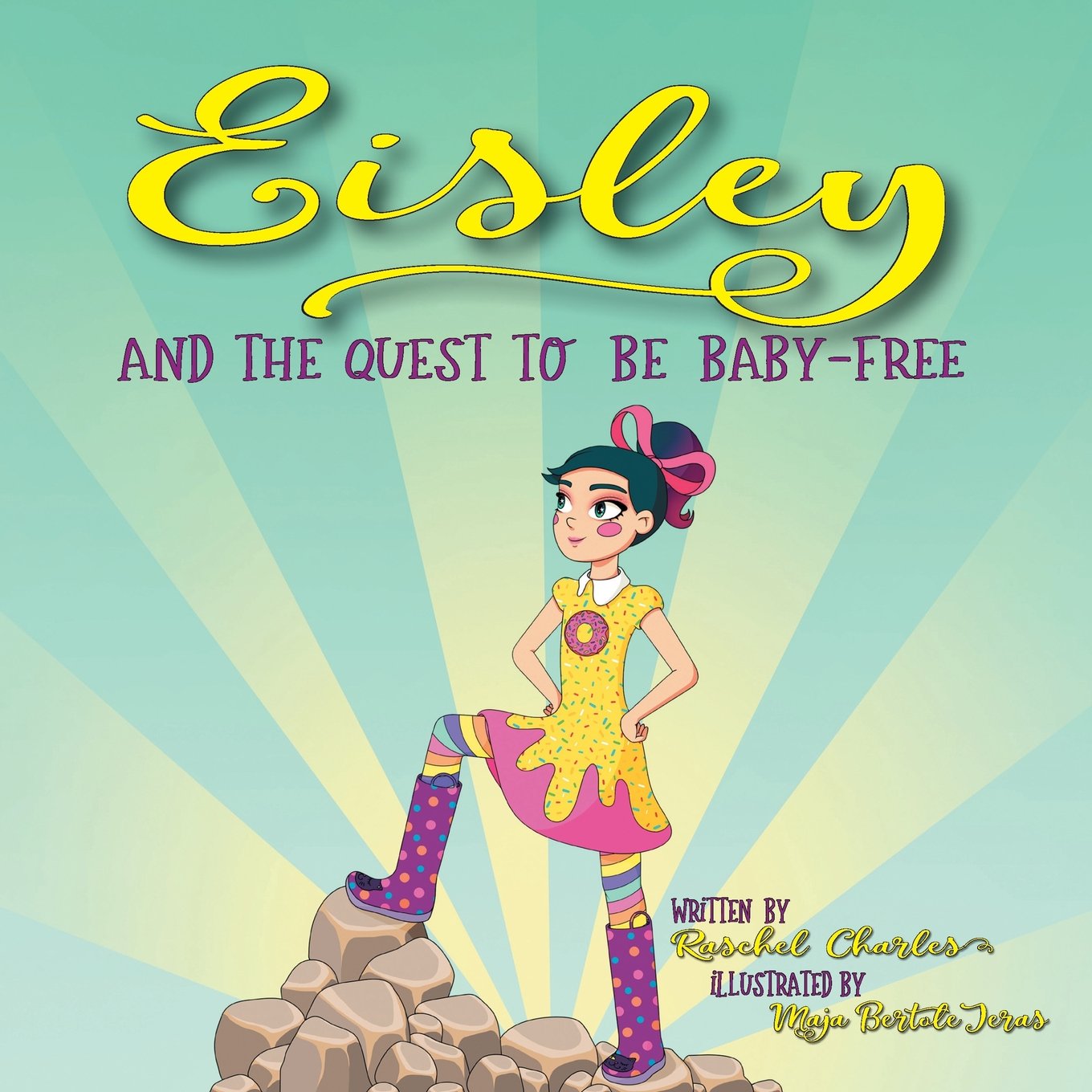 Q&A with Raschel Charles, Author of Eisley and the Quest to be Baby-Free