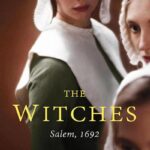 The Witches, by Stacy Schiff