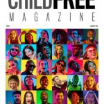 Check out my interview with Childfree Magazine founder, Tanya Williams