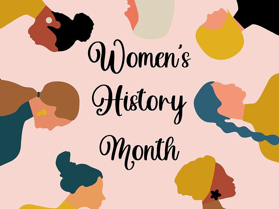 Celebrating Women’s History Month!