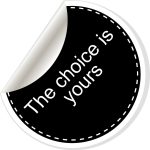 On the Childfree Choice & End-of-Life Choice The Choice Is Yours. Quote, Comma, Note, Message, Blank, Templat